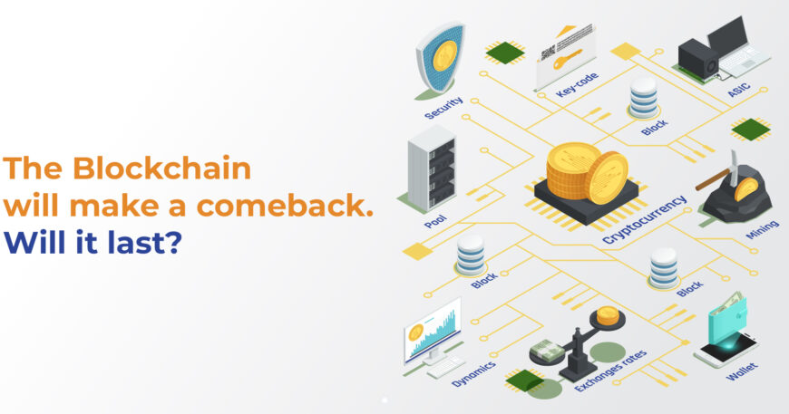 Blockchain’s Comeback