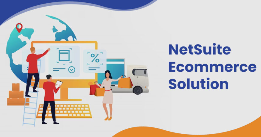 NetSuite Ecommerce Solution