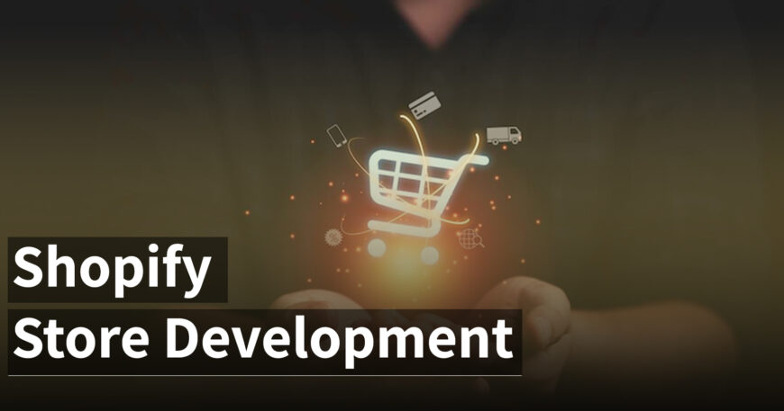 Shopify Store Development