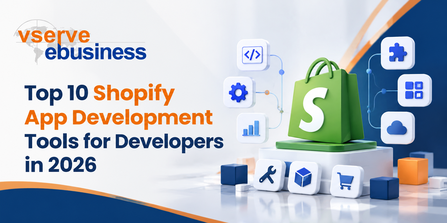 Top 10 Shopify App Development Tools for Developers in 2026